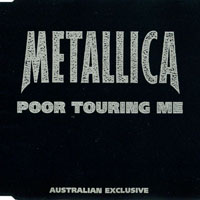 Metallica - Poor Touring Me (EP)