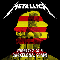 Metallica - Live Metallica: Barcelona, ESP - Febrary 7, 2018
