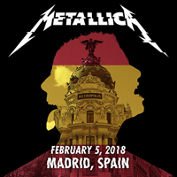 Metallica - Live Metallica: Madrid, ESP - Febrary 5, 2018