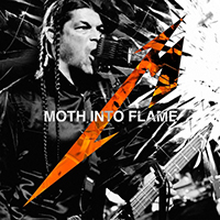 Metallica - Moth Into Flame (Live) (Single)