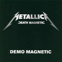 Metallica - Demo Magnetic