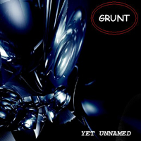 Grunt (ITA) - Yet Unnamed