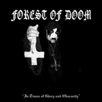 Forest of Doom - In Times Of Glory And Obscurity