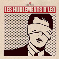 Les Hurlements d'Leo - Ouest Terne (Limited Edition)