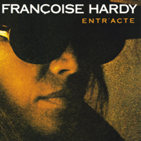 Francoise Hardy - Entr'acte