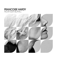 Francoise Hardy - Noir Sur Blanc (Single)