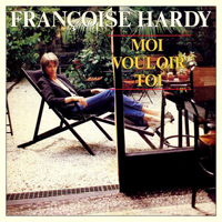 Francoise Hardy - Moi Vouloir Toi (EP)