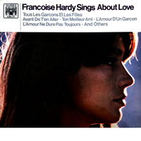 Francoise Hardy - Sings About Love (LP)