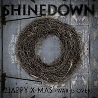 Shinedown - Happy X-Mas (War Is Over) (Single)