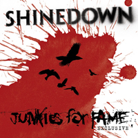 Shinedown - Junkies For Fame (Single)