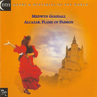 Medwyn Goodall - Alcazar, Flame Of Passion