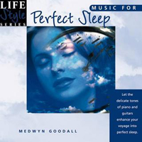 Medwyn Goodall - Life Style: Music for Perfect Sleep