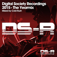 Cold Rush - Digital Society Recordings 2015 - The yearmix (Mixed by Cold rush) [CD 1]