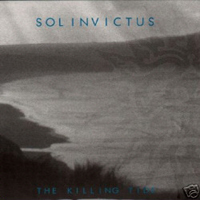 Sol Invictus - The Killing Tide (Bonus Edition)