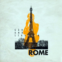 Rome (LUX) - Gaerten Und Strassen (Limited Edition)