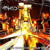 Nato (USA) - Kill The Fox To Foil The Plan