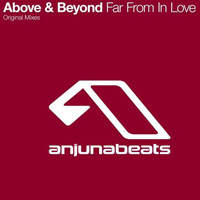 Above and Beyond - Far From In Love (CDr Single)