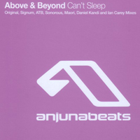 Above and Beyond - Can't Sleep (Remixes - CDr Single)