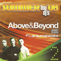 Above and Beyond - Summer Top DJ's '08
