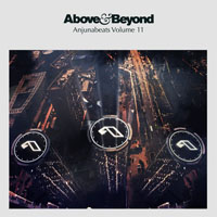 Above and Beyond - Anjunabeats, Volume 11 (Mixed by Above and Beyond) [CD 1]