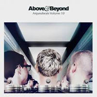 Above and Beyond - Anjunabeats, Volume 10 (Mixed by Above and Beyond) [CD 3]