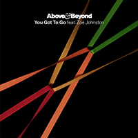 Above and Beyond - You Got To Go 