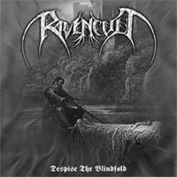 Ravencult - Despise The Blindfold (Demo)