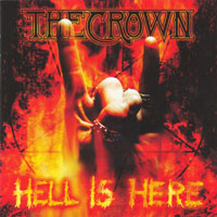 Crown - Hell Is Here