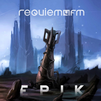 Requiem For FM - Epik
