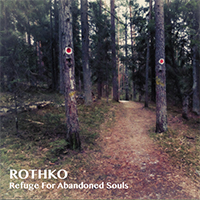 Rothko - Refuge For Abandoned Souls