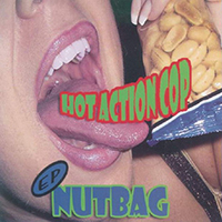 Hot Action Cop - Nutbag (EP)