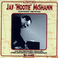 Jay 'Hootie' McShann - The Best of Jay 'Hootie' McShann: Confessin' the Blues