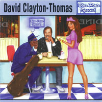 David Clayton-Thomas - Blue Plate Special