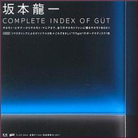 Ryuichi Sakamoto - Complete Index Of Gut (CD 4): Extra Index
