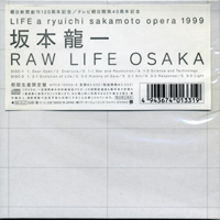 Ryuichi Sakamoto - Raw Life Osaka (CD 1)