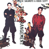 Ryuichi Sakamoto - Ryuichi Sakamoto & Robin Scott - The Arrangement (EP)