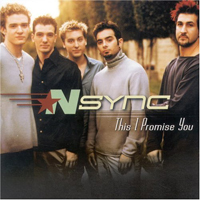 N'Sync - This I Promise You (Single)