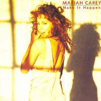 Mariah Carey - Make It Happen (Remix - Single)