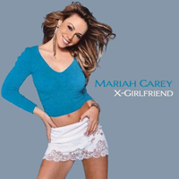 Mariah Carey - eX-Girlfriend