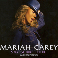 Mariah Carey - Say Somethin' (Single) (Split)