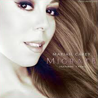 Mariah Carey - Migrate (Maxi-Single) (Split)