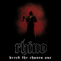 Rhino (ESP) - Breed The Chosen One