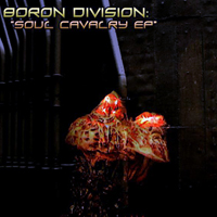 Boron Division - Soul Cavalry (EP)