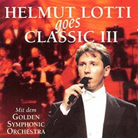 Helmut Lotti - Goes Classic III (Germany edition)