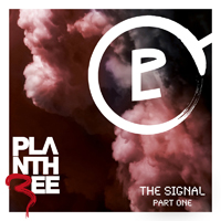 Plan Three - The Signal: Part One (EP)