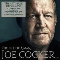 Joe Cocker - The Life Of A Man - The Ultimate Hits (1968-2013) (CD 2)