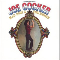 Joe Cocker - Mad Dogs & Englishmen (CD 2)