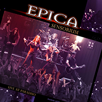 Epica - Sensorium (Live At Paradiso)