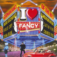 Fancy - I Love Fancy (The Best Productions, Vol. 2)