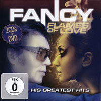 Fancy - Flames Of Love - His Greatest Hits (CD 1: I Love Fancy)